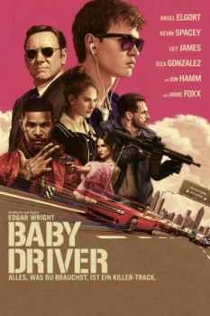poster Baby Driver&nbsp;&nbsp;(2017)