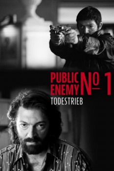 poster Public Enemy No. 1 - Todestrieb&nbsp;&nbsp;(2008)