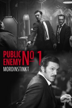 poster Public Enemy No. 1 - Mordinstinkt&nbsp;&nbsp;(2008)