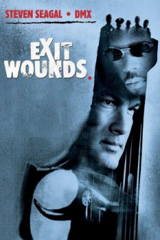 poster Steven Seagal - Exit Wounds&nbsp;&nbsp;(2001)