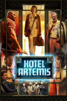 poster Hotel Artemis&nbsp;&nbsp;(2018)
