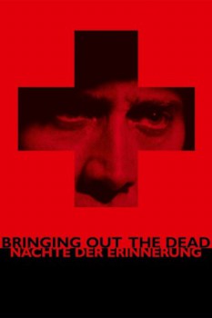 poster Bringing Out the Dead - Nächte der Erinnerung&nbsp;&nbsp;(1999)