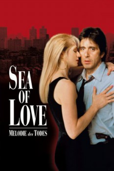 poster Sea of Love - Melodie des Todes&nbsp;&nbsp;(1989)