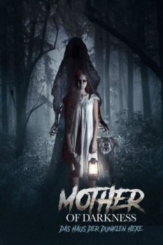 poster Mother of Darkness&nbsp;&nbsp;(2017)