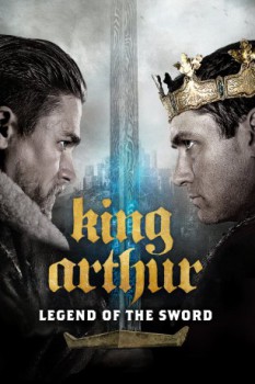 poster King Arthur: Legend of the Sword&nbsp;&nbsp;(2017)