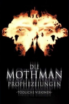 poster Die Mothman Prophezeiungen&nbsp;&nbsp;(2002)