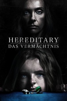 poster Hereditary - Das Vermächtnis&nbsp;&nbsp;(2018)