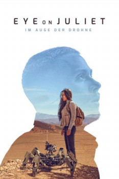 poster Eye on Juliet - Im Auge der Drohne&nbsp;&nbsp;(2018)