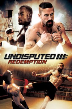 poster Undisputed III - Redemption&nbsp;&nbsp;(2010)