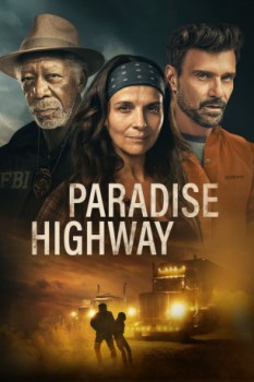 poster Paradise Highway&nbsp;&nbsp;(2022)