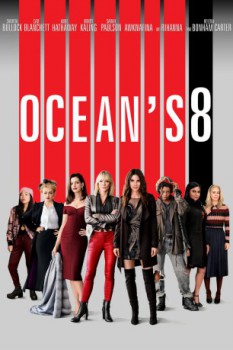 poster Ocean’s 8&nbsp;&nbsp;(2018)