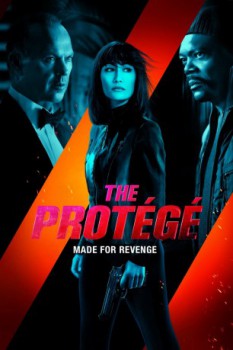 poster The Protégé - Made for Revenge&nbsp;&nbsp;(2021)