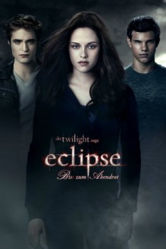 poster The Twilight Saga - Bis(s) zum Abendrot&nbsp;&nbsp;(2010)