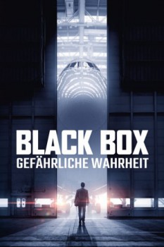 poster Black Box - Gefährliche Wahrheit&nbsp;&nbsp;(2021)