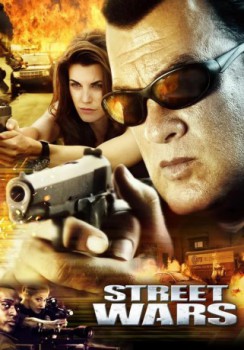 poster Steven Seagal - Street Wars_TJ3&nbsp;&nbsp;(2011)