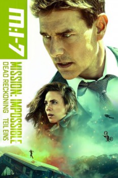 poster Mission: Impossible 7 - Dead Reckoning Teil Eins&nbsp;&nbsp;(2023)