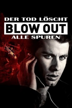 poster Blow Out - Der Tod löscht alle Spuren&nbsp;&nbsp;(1981)